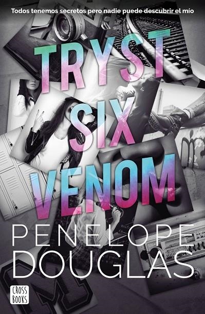 Tryst Six Venom | Douglas, Penelope | Llibreria La Figaflor - Abrera