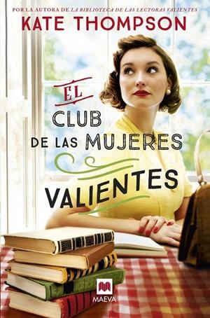 El club de las mujeres valientes | Thompson, Kate | Llibreria La Figaflor - Abrera