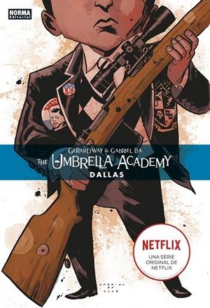 The Umbrella Academy 2. Dallas | BA, GABRIEL / , Dave Stewart / , GERARD WAY | Llibreria La Figaflor - Abrera