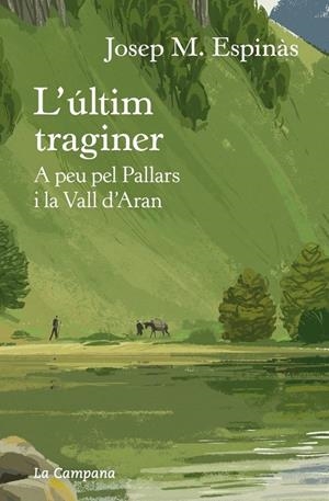 L'últim traginer | Espinàs, Josep Maria | Llibreria La Figaflor - Abrera