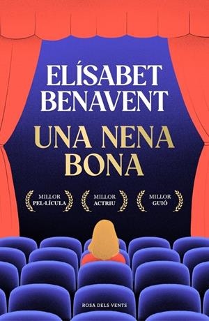 Una nena bona | Benavent, Elísabet | Llibreria La Figaflor - Abrera