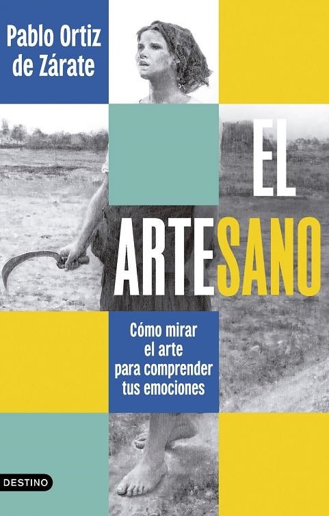 El arteSano | Ortiz de Zárate, Pablo | Llibreria La Figaflor - Abrera