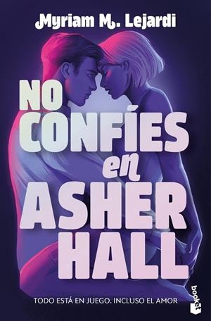No confíes en Asher Hall | M. Lejardi, Myriam | Llibreria La Figaflor - Abrera