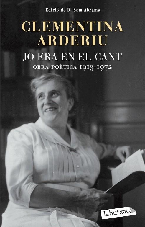 Jo era en el cant: Obra poètica 1913-1972 | Arderiu, Clementina | Llibreria La Figaflor - Abrera