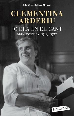 Jo era en el cant: Obra poètica 1913-1972 | Arderiu, Clementina | Llibreria La Figaflor - Abrera