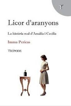 LICOR D'ARANYONS | Pericas, Imma | Llibreria La Figaflor - Abrera