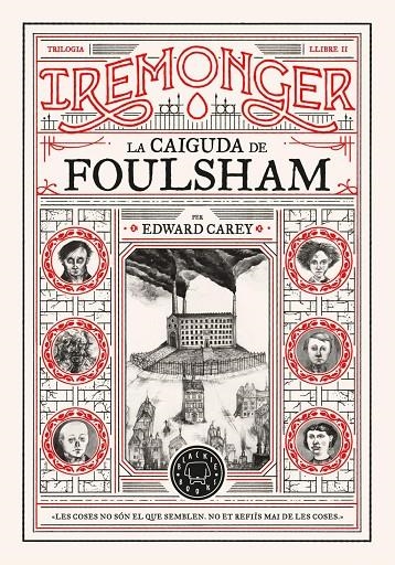Trilogia IREMONGER 2: La caiguda de Foulsham | Carey, Edward | Llibreria La Figaflor - Abrera
