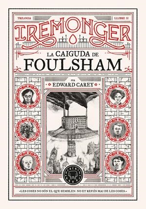 Trilogia IREMONGER 2: La caiguda de Foulsham | Carey, Edward | Llibreria La Figaflor - Abrera