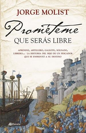 Prométeme que serás libre | Molist, Jorge | Llibreria La Figaflor - Abrera