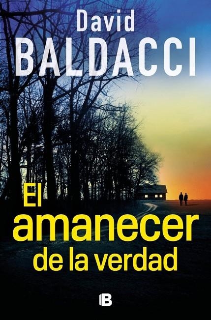 El amanecer de la verdad (Serie Atlee Pine 3) | Baldacci, David | Llibreria La Figaflor - Abrera