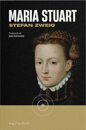 Maria Stuart | Zweig, Stefan | Llibreria La Figaflor - Abrera