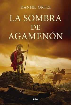 La sombra de Agamenón | Ortiz, Daniel | Llibreria La Figaflor - Abrera