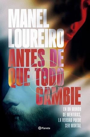 Antes de que todo cambie | Loureiro, Manel | Llibreria La Figaflor - Abrera