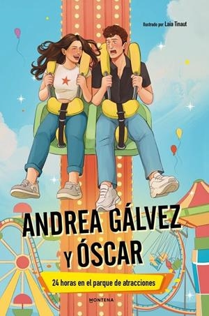 Andrea Gálvez y Óscar - 24 horas en el parque de atracciones | Gálvez, Andrea / Fosk, | Llibreria La Figaflor - Abrera