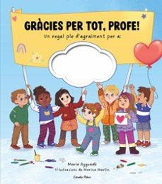 GRÀCIES PER TOT, PROFE! | Llibreria La Figaflor - Abrera