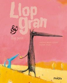 (CAT).LLOP GRAN & LLOP PETIT | Llibreria La Figaflor - Abrera