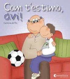 (CAT).COM T´ESTIMO, AVI!.(AVUI ES UN DIA ESPECIAL!) | Llibreria La Figaflor - Abrera