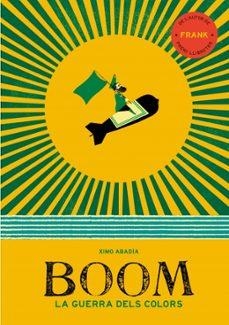 Boom (edició en català) | Abadía, Ximo | Llibreria La Figaflor - Abrera