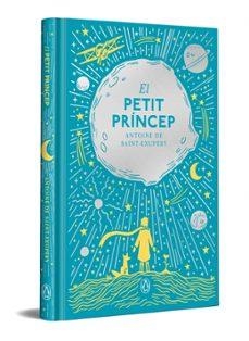 PETIT PRINCEP, EL | SAINT EXUPERY, ANTOINE DE | Llibreria La Figaflor - Abrera
