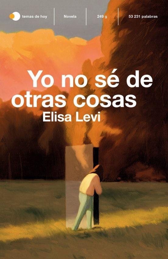 YO NO SE DE OTRAS COSAS | LEVI, ELISA | Llibreria La Figaflor - Abrera