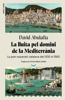 LA LLUITA PEL DOMINI DE LA MEDITERRÀNIA | Llibreria La Figaflor - Abrera