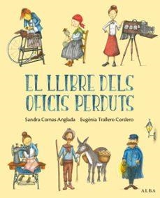 LLIBRE DELS OFICIS PERDUTS, EL | Llibreria La Figaflor - Abrera