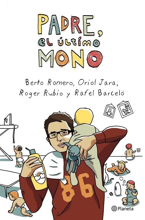 Padre, el último mono | Romero, Berto / Jara, Oriol / Rubio, Roger / Barceló, Rafel | Llibreria La Figaflor - Abrera