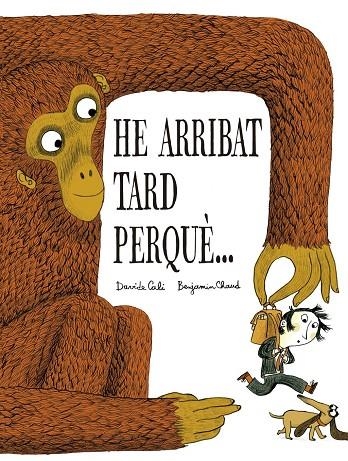 He arribat tard perquè… | Cali, Davide | Llibreria La Figaflor - Abrera