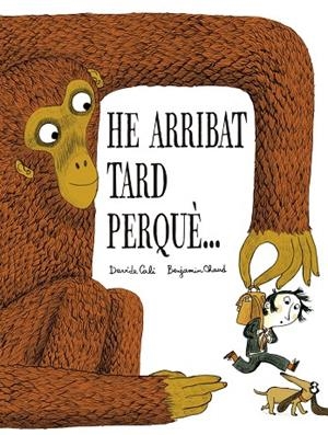 He arribat tard perquè… | Cali, Davide | Llibreria La Figaflor - Abrera