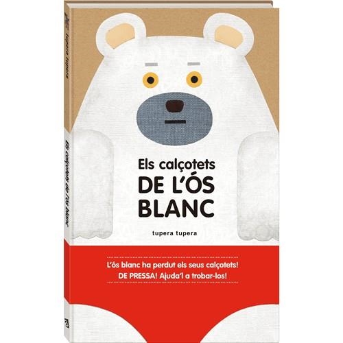 Els calçotets de l?ós blanc | , Tupera Tupera | Llibreria La Figaflor - Abrera