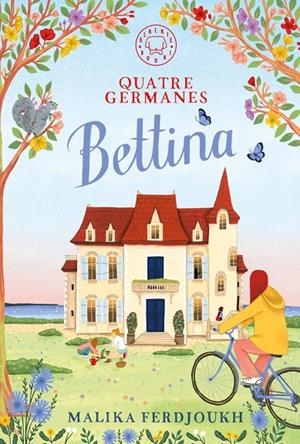 Quatre germanes: BETTINA | Ferdjoukh, Malika | Llibreria La Figaflor - Abrera