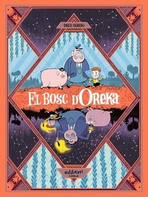 El Bosc d’Oreka 1. Una llarga nit | Llibreria La Figaflor - Abrera