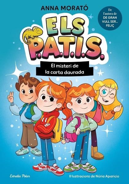 Els PATIS 1. El misteri de la carta daurada | MORATO GARCÍA, ANNA | Llibreria La Figaflor - Abrera