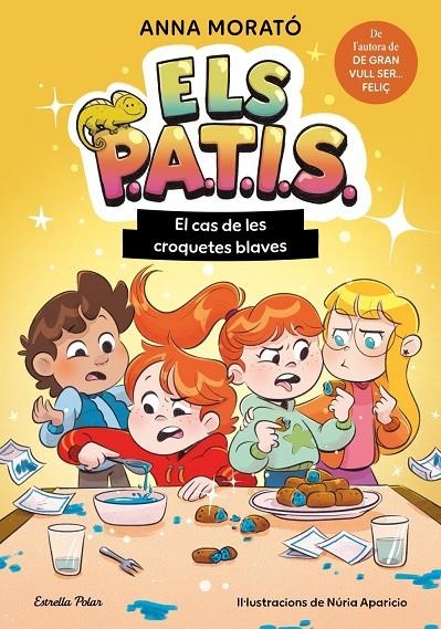 Els PATIS 2. El cas de les croquetes blaves | MORATO GARCÍA, ANNA | Llibreria La Figaflor - Abrera