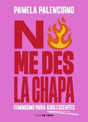 No me des la chapa | Palenciano, Pamela | Llibreria La Figaflor - Abrera