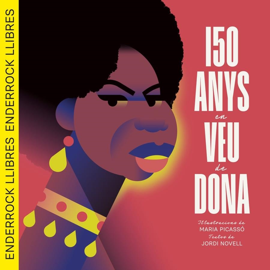 150 anys en veu de dona | Novell Demestres, Jordi / Picassó Piquer, Maria | Llibreria La Figaflor - Abrera