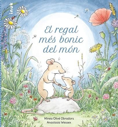 El regal més bonic del món | Olivé Obradors, Mireia | Llibreria La Figaflor - Abrera