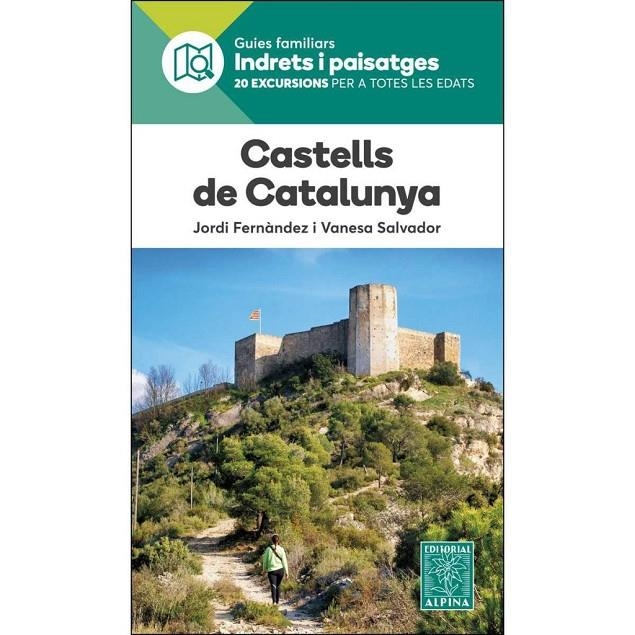 CASTELLS DE CATALUNYA- INDRETS I PAISATGES | , JORDI FERNÀNDEZ I VANESA  SALVADOR | Llibreria La Figaflor - Abrera