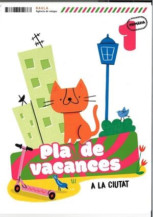 Pla de vacances A la ciutat 1r Primària | Echevarria Soriano, Esther | Llibreria La Figaflor - Abrera