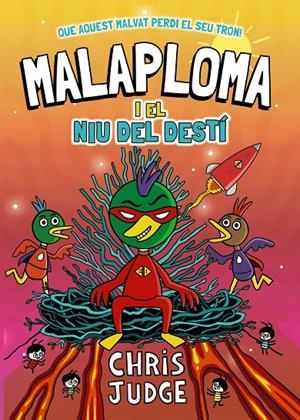 Malaploma i el Niu del Destí | Judge, Chris | Llibreria La Figaflor - Abrera
