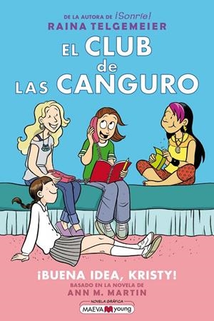 El Club de las Canguro 1: ¡Buena idea, Kristy! | Telgemeier, Raina | Llibreria La Figaflor - Abrera