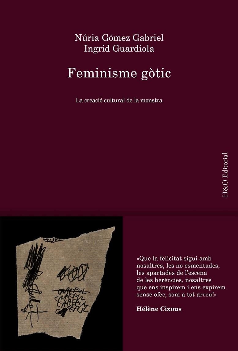 Feminisme gòtic | Gómez Gabriel, Núria / Guardiola, Ingrid | Llibreria La Figaflor - Abrera