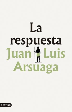 La respuesta | Arsuaga, Juan Luis | Llibreria La Figaflor - Abrera