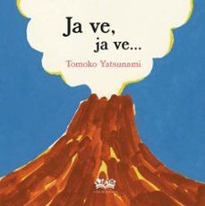 JA VE, JA VE | Yatsunami, Tomoko | Llibreria La Figaflor - Abrera