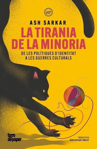 La tirania de la minoria | Sarkar, Ash | Llibreria La Figaflor - Abrera