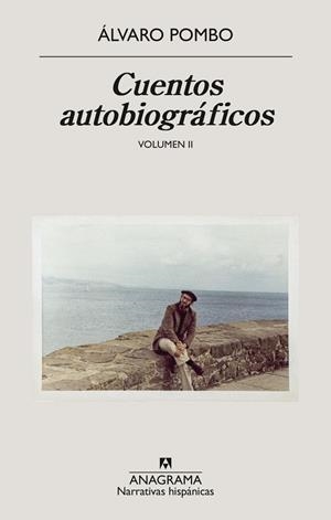 Cuentos autobiográficos | Pombo, Alvaro | Llibreria La Figaflor - Abrera
