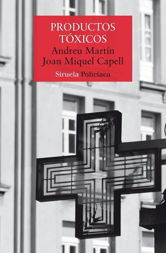 Productos tóxicos | Martin, Andreu / Capell, Joan Miquell | Llibreria La Figaflor - Abrera