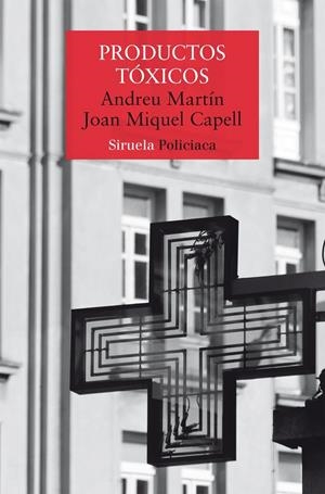 Productos tóxicos | Martin, Andreu / Capell, Joan Miquell | Llibreria La Figaflor - Abrera