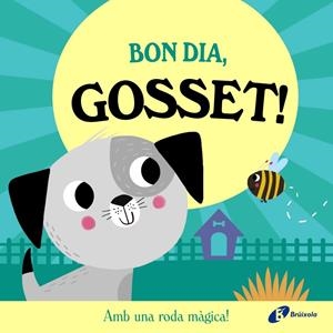 Bon dia, Gosset! | Abbott, Rob | Llibreria La Figaflor - Abrera