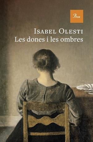 Les dones i les ombres | Olesti, Isabel | Llibreria La Figaflor - Abrera